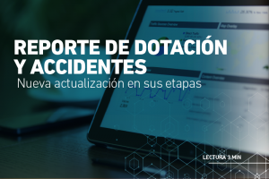 REPORTE MENSUAL DE DOTACIÓN Y ACCIDENTES